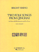 cover for Two Folk Songs From Qinghai (1990) - Chorus SATB, Percussion, & 2 Pianos