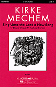 cover for Sing Unto the Lord a New Song