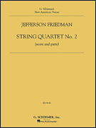 cover for Jefferson Friedman - String Quartet No. 2