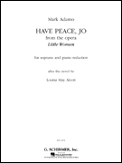 cover for Have Peace, Jo (from the Opera Little Women)