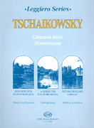 cover for Chanson Triste and Humoresque