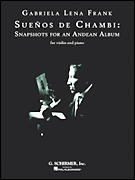 cover for Sueños De Chambi: Snapshots for an Andean Album