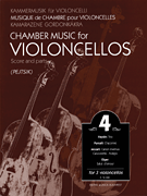 cover for Chamber Music for Violoncellos - Volume 4