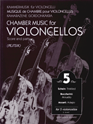 cover for Chamber Music for Violoncellos - Volume 5