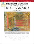 cover for Diction Coach - G. Schirmer Opera Anthology (Arias for Soprano Volume 2)