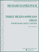cover for Three Mezzo-Soprano Arias from Margaret Garner