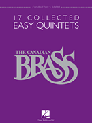 cover for The Canadian Brass - 17 Collected Easy Quintets