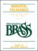 cover for The Canadian Brass: Immortal Folksongs