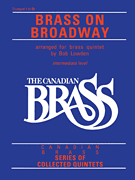cover for The Canadian Brass: Brass On Broadway