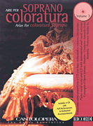 cover for Arias for Coloratura Soprano, Vol. 3