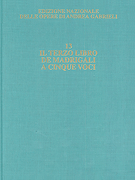 cover for Il terzo libro de madrigali a cinque voci Critical Edition Full Score, Hardbound with commentary
