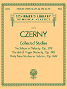cover for Czerny: Collected Studies - Op. 299, Op. 740, Op. 849