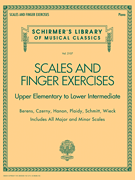 cover for Scales and Finger Exercises - Upper Elementary to Lower Intermediate Piano