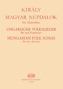 cover for Hungarian Folk Songs for Two Clarinets