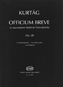 cover for Officium Breve in memoriam Andreae Szervánsky, Op. 28