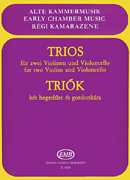 cover for Trios for Two Violins and Violoncello