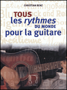 cover for Tous les rythmes du monde pour la guitare