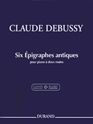 cover for Claude Debussy - Six Épigraphes antiques