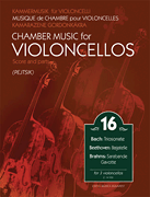 cover for Chamber Music for Violoncellos Volume 16