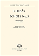 cover for Echoes No. 3 For Three Horns Score And Parts