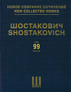 cover for New Collected Works of Dmitri Shostakovich - Volume 99