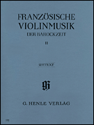 cover for French Violin Music of the Baroque Era - Volume II
