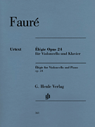 cover for Gabriel Fauré - Élégie for Violoncello and Piano, Op. 24