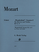 cover for Wolfgang Amadeus Mozart - Wunderkind Sonatas, Volume 1, K6-9
