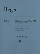 cover for Max Reger - Clarinet Sonata, Op. 107