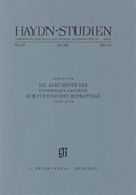 cover for Die Dokumente der Esterházy-Archive zur fürstlichen Hofkapelle in der Zeit 1761-1770