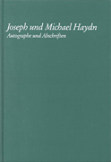 cover for Joseph Und Michael Haydn - Autographe Und Abschriften